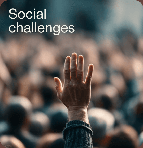 Social challenges